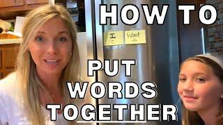 How to Help a Child Combine Words, At Home Speedy Speech Therapy