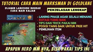 TUTORIAL CARA MAIN MARKSMAN YANG BAIK N BENAR, PAKAI TIPS INI AGAR MM DAMAGE SAKIT N MUDAH FREE HIT