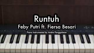 Runtuh - Feby Putri ft. Fiersa Besari | Piano Karaoke by Andre Panggabean