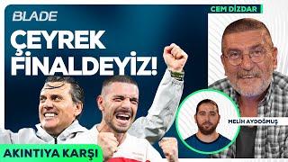 Avusturya 1-2 Türkiye, Bizim Çocuklar Çeyrek Finalde, Rakip Hollanda | Akıntıya Karşı