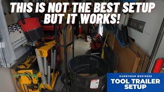 Tool Trailer Setup | Walk Through And MISTAKES I MADE!! | HANDYMAN HEADQUARTERS