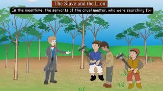 THE SLAVE  AND THE LION