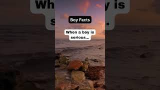 When a boy is serious…#psychology #facts #shorts