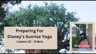 Disney Sunrise Yoga Lesson 10 Cobra