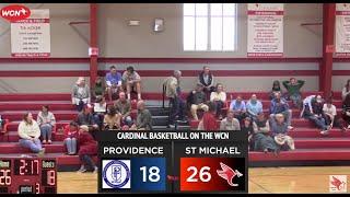 12.21.2024 WCN LIVE Girls Basketball vs Providence Christian School - St. Michael Catholic High