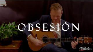 Obsesión | Pedro Flores | Cover by Michael McClintock