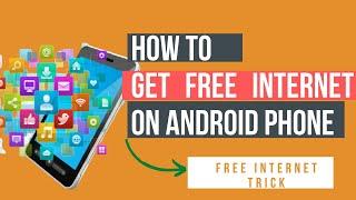 Free internet on android_Free internet Tricks_How to get Free internet on android Phone