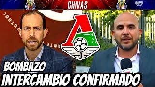 ¡CHIVAS CONFIRMA INTERCAMBIO BOMBÁSTICO! ¡DOS JUGADORES FUERA DEL PLANTEL! | CHIVAS HOY NOTICIAS