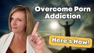 How To Overcome Porn Addiction: Stages, Relapse Prevention & Recovery Tips