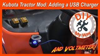 Kubota Tractor Mod: Adding A USB Charger & Voltmeter (#148)