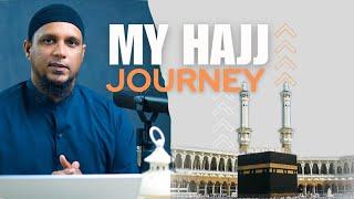 My Hajj Journey