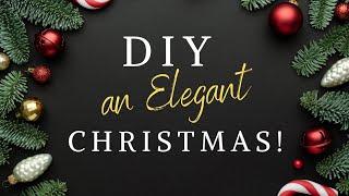 The Most Exquisite Dollar Tree Christmas DIY's