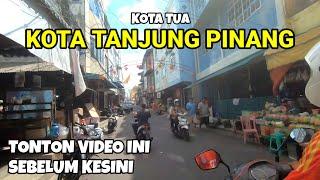 KELILING PASAR KOTA TUA TANJUNG PINANG TAHUN 2023