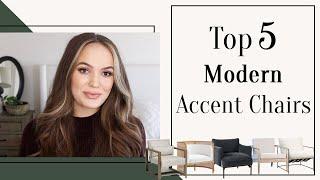 Top 5 Modern Accent Chairs