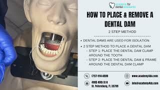 2-Step Method to Place a Dental Dam -  Academy for Dental Assistants