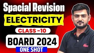 ELECTRICITY  Class -10 | ONE SHOT | Physics 2023-24