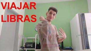 VIAJAR ( 4 variação ? ) em LIBRAS