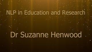 NLP Awards 2022 - NLP in Education & Research - Dr Suzanne Henwood