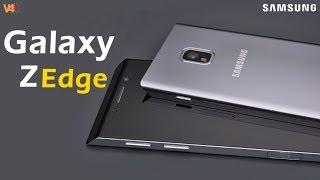 Samsung Galaxy Z Edge 2018 Release Date, First Look, Features, Specifications, Camera, Trailer