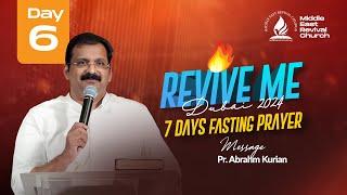 Pr. Abraham Kurian || Fasting & Prayer || Day 6 || 27/12/2024 || MERC -Dubai