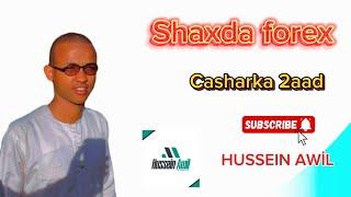 Shaxda forex- casharka 2aad