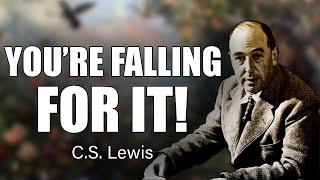 CS Lewis Reveals: This Dangerous Lie Is Pulling You Away from God!