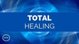 Total Healing (v.2) - Powerful Mind / Body Balance - Binaural + Monaural Beats - Healing Music