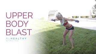 Upper Body Blast | Rebecca Louise