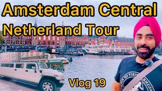 Amsterdam Explore Vlog 19 #punjabivlogger #amsterdam