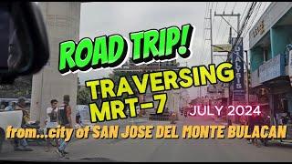 update MRT-7 at Road trip via SJDM Bulacan