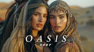 Desert Music - Ethnic & Deep House Mix 2024 By Oasis Deep [Vol.27]