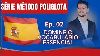 DOMINE O VOCABULÁRIO Essencial com o Método Poliglota Aprenda Palavras em Sequências Significativas