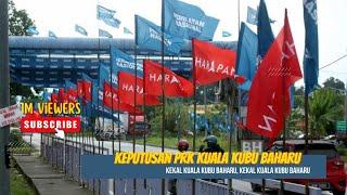 Keputusan Piliharaya Kecil Kuala Kubu Baharu 2024