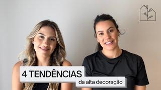 4 TENDÊNCIAS DA ALTA DECORAÇÃO | ABIMAD 33' | HARMO