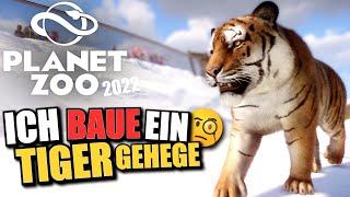 Ich baue ein Tiger Gehege - #7 - Planet Zoo 2022