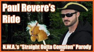 Paul Revere's Ride (N.W.A.'s "Straight Outta Compton" Parody) - @MrBettsClass