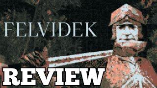 Is Felvidek the Hidden Gem of 2024? Our Full Review!