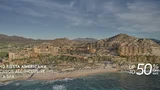 VISIT LOS CABOS | STAY AT GRAND FIESTA AMERICANA LOS CABOS | UP TO 50% OFF