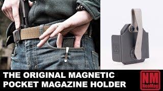 NeoMag: Magnetic Pocket Magazine Holder