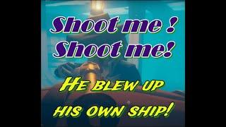 Sea of Thieves - Shoot me you wont