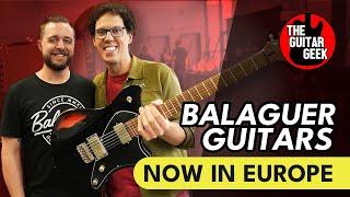 The First Look at NEW Balaguer Guitars