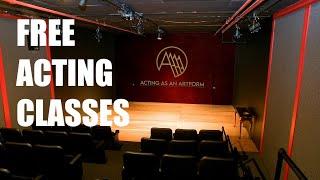 FREE ACTING CLASSES - Acting As An Artform - An Introduction