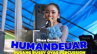 HUMANDEUAR - DHEA GEMOII | PUSANG RUSDY OYAG PERCUSSION