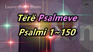 [Leximi i Biblës] Tërë Libri i Psalmeve.(시편 전체)/Bibla audio shqip/Albanian language