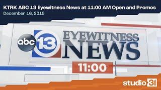 KTRK ABC 13 Eyewitness News at 11:00 AM Open and Promos, 12/16/2019