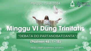 (LIVE) Ibadah Minggu Pagi (Bahasa Batak) // 07.07.2024 - 08:30 WIB