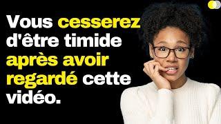 Quelques conseils pour vaincre définitivement la timidité et le manque de confiance en soi.