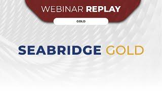 A Tale of Two Gold Markets | Gold Overview with Jim Anthony, Seabridge Gold