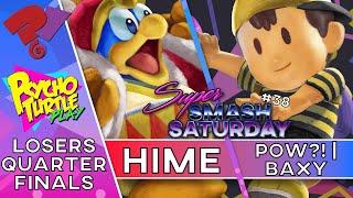 Super Smash Saturday #38 - POW?! | BAXY vs hime / Losers Quarters