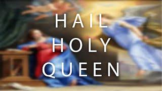 HAIL HOLY QUEEN | Christian Prayers